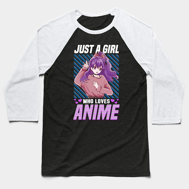 Cute & Funny Just A Girl Who Loves Anime Baseball T-Shirt by theperfectpresents